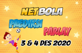 Prediksi Mix Parlay 3 dan 4 Desember 2020