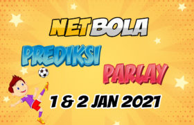 Prediksi Mix Parlay 1 dan 2 Januari 2021