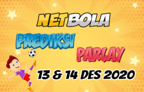 Prediksi Mix Parlay 13 dan 14 Desember 2020