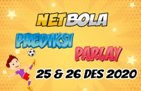 Prediksi Mix Parlay 25 dan 26 Desember 2020