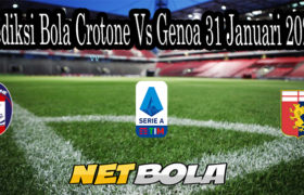 Prediksi Bola Crotone Vs Genoa 31 Januari 2021