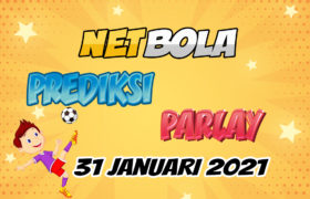 Prediksi Mix Parlay 31 Januari 2021