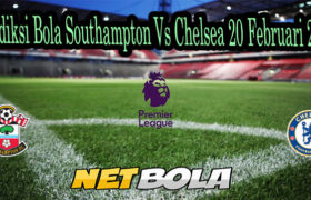 Prediksi Bola Southampton Vs Chelsea 20 Februari 2021