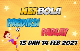 Prediksi Mix Parlay 13 dan 14 Februari 2021