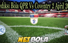 Prediksi Bola QPR Vs Coventry 2 April 2021