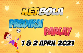 Prediksi Mix Parlay 1 dan 2 April 2021