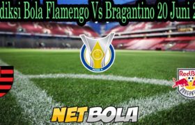 Prediksi Bola Flamengo Vs Bragantino 20 Juni 2021