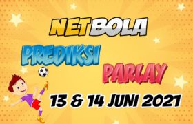 Prediksi Mix Parlay 13 dan 14 Juni 2021