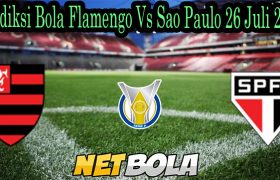 Prediksi Bola Flamengo Vs Sao Paulo 26 Juli 2021