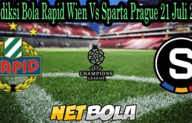 Prediksi Bola Rapid Wien Vs Sparta Prague 21 Juli 2021