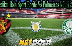 Prediksi Bola Sport Recife Vs Palmeiras 5 Juli 2021