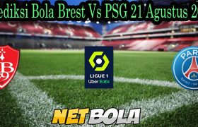 Prediksi Bola Brest Vs PSG 21 Agustus 2021