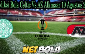 Prediksi Bola Celtic Vs AZ Alkmaar 19 Agustus 2021