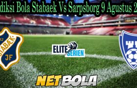 Prediksi Bola Stabaek Vs Sarpsborg 9 Agustus 2021