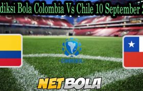 Prediksi Bola Colombia Vs Chile 10 September 2021