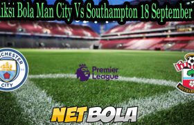 Prediksi Bola Man City Vs Southampton 18 September 2021