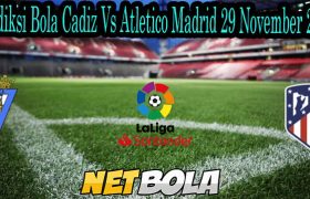 Prediksi Bola Cadiz Vs Atletico Madrid 29 November 2021 telah ada di situs netbola1.com dirangkum berdasarkan bocoran bola yang akurat.