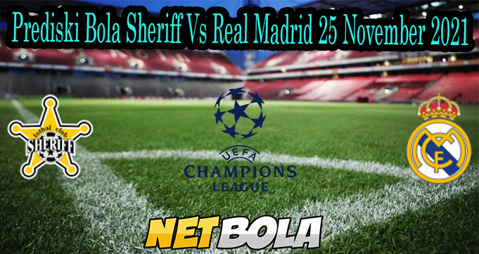 Prediski Bola Sheriff Vs Real Madrid 25 November 2021