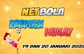 Prediksi Mix Parlay 19 dan 20 Januari 2022