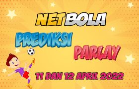 Prediksi Mix Parlay Jitu 11 dan 12 April 2022