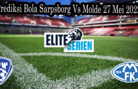 Prediksi Bola Sarpsborg Vs Molde 27 Mei 2022