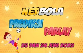 Prediksi Mix Parlay Jitu 25 dan 26 Juni 2022