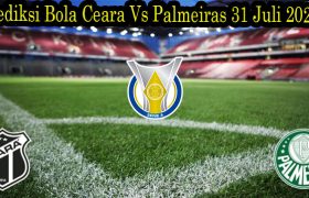 Prediksi Bola Ceara Vs Palmeiras 31 Juli 2022