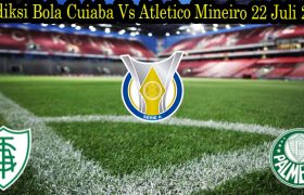 Prediksi Bola Cuiaba Vs Atletico Mineiro 22 Juli 2022