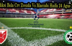 Prediksi Bola Crv Zvezda Vs Maccabi Haifa 24 Agus 2022