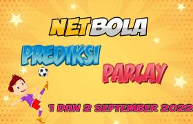 Prediksi Mix Parlay Jitu 1 dan 2 September 2022