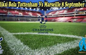 Prediksi Bola Tottenham Vs Marseille 8 September 2022