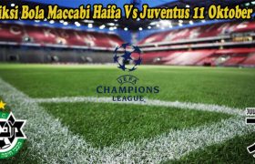 Prediksi Bola Maccabi Haifa Vs Juventus 11 Oktober 2022