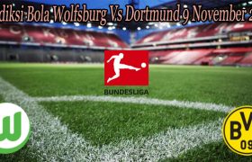 Prediksi Bola Wolfsburg Vs Dortmund 9 November 2022