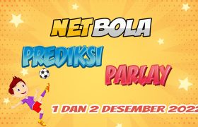 Prediksi Mix Parlay Jitu 1 dan 2 Desember 2022