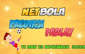 Prediksi Mix Parlay Jitu 11 dan 12 November 2022