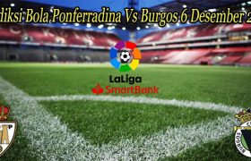 Prediksi Bola Ponferradina Vs Burgos 6 Desember 2022