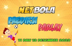 Prediksi Mix Parlay Jitu 11 dan 12 Desember 2022