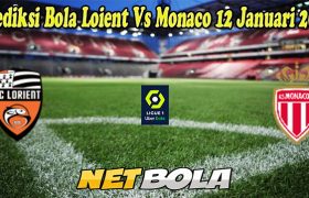 Prediksi Bola Loient Vs Monaco 12 Januari 2023