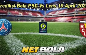 Prediksi Bola PSG Vs Lens 16 April 2023