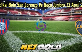 Prediksi Bola San Lorenzo Vs Boca Juniors 13 April 2023