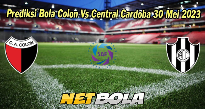 Prediksi Bola Colon Vs Central Cardoba 30 Mei 2023