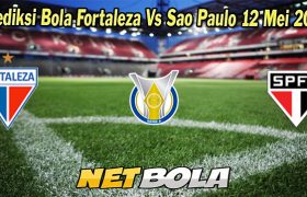 Prediksi Bola Fortaleza Vs Sao Paulo 12 Mei 2023