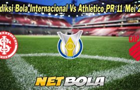 Prediksi Bola Internacional Vs Athletico PR 11 Mei 2023