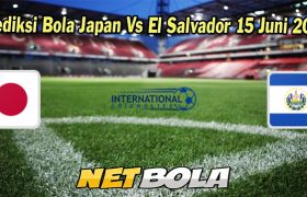 Prediksi Bola Japan Vs El Salvador 15 Juni 2023