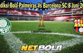 Prediksi Bola Palmeiras Vs Barcelona SC 8 Juni 2023