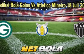 Prediksi Bola Goias Vs Atletico Mineiro 18 Juli 2023