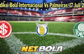 Prediksi Bola Internacional Vs Palmeiras 17 Juli 2023