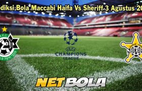 Prediksi Bola Maccabi Haifa Vs Sheriff 3 Agustus 2023