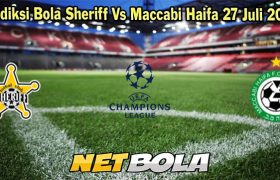 Prediksi Bola Sheriff Vs Maccabi Haifa 27 Juli 2023