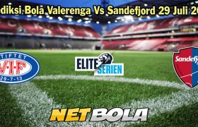 Prediksi Bola Valerenga Vs Sandefjord 29 Juli 2023